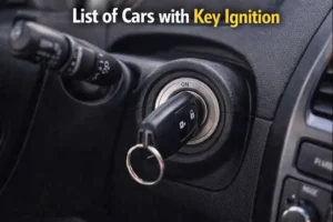 List Of Cars With Key Ignition